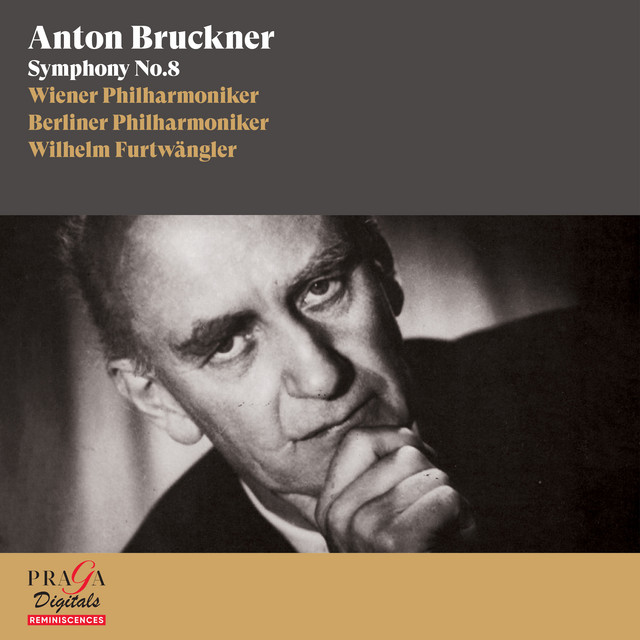 Anton Bruckner: Symphony No. 8 (2017 Remastered Version)