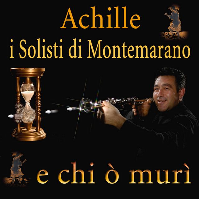 Achille e I Solisti di Montemarano