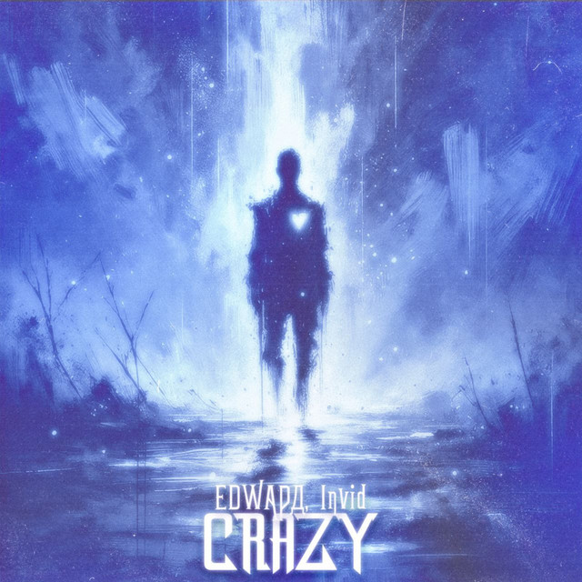 Cover art: Crazy — EDWAРД