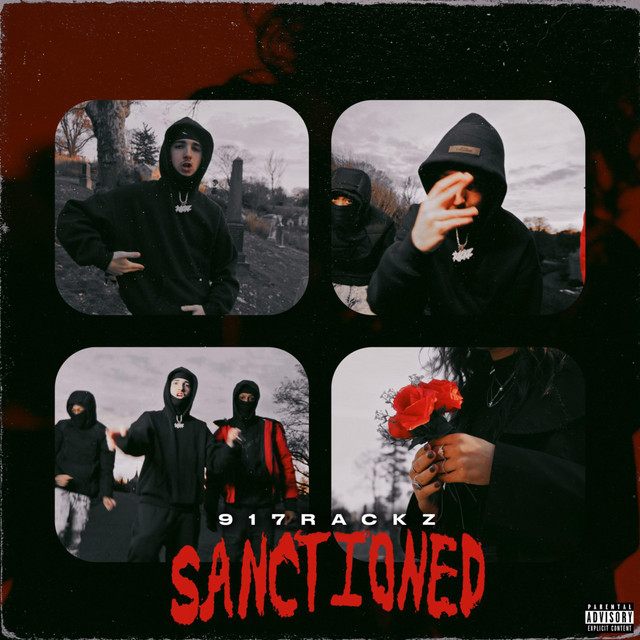 Sanctioned - Single by 917 Rackz | Spotify