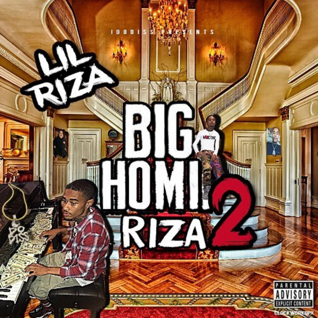 Big Homie Riza 2 - Album by Lil Riza | Spotify