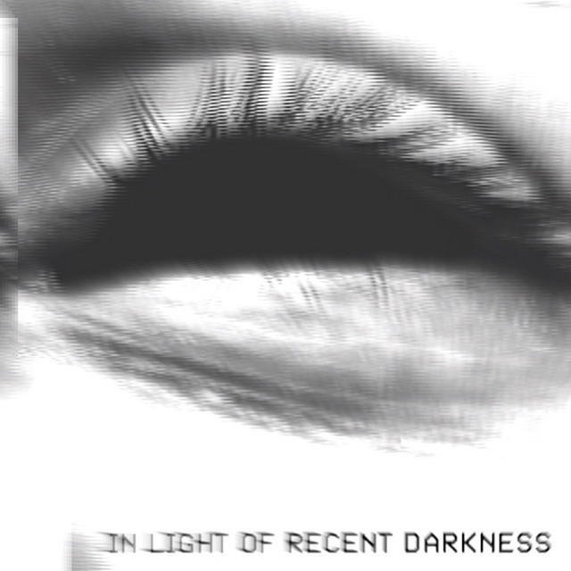 In Light of Recent Darkness cover art