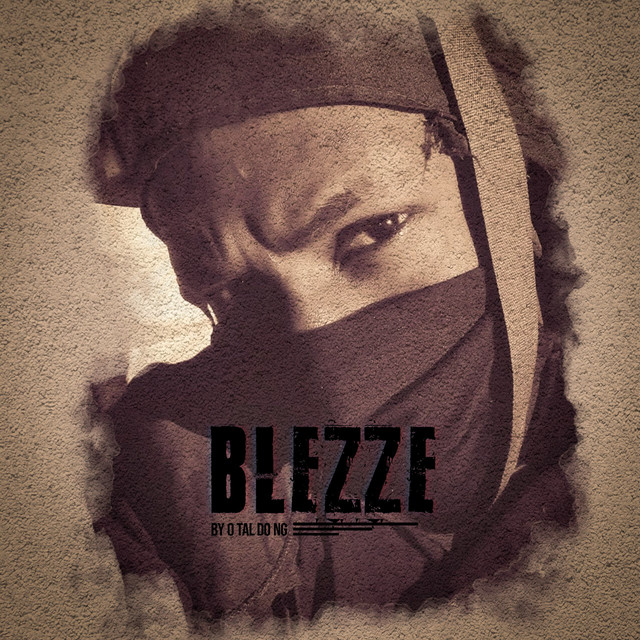 BLEZZE