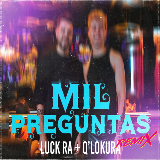 Mil Preguntas - Remix