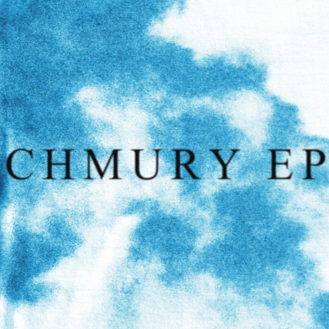 CHMURY EP cover art
