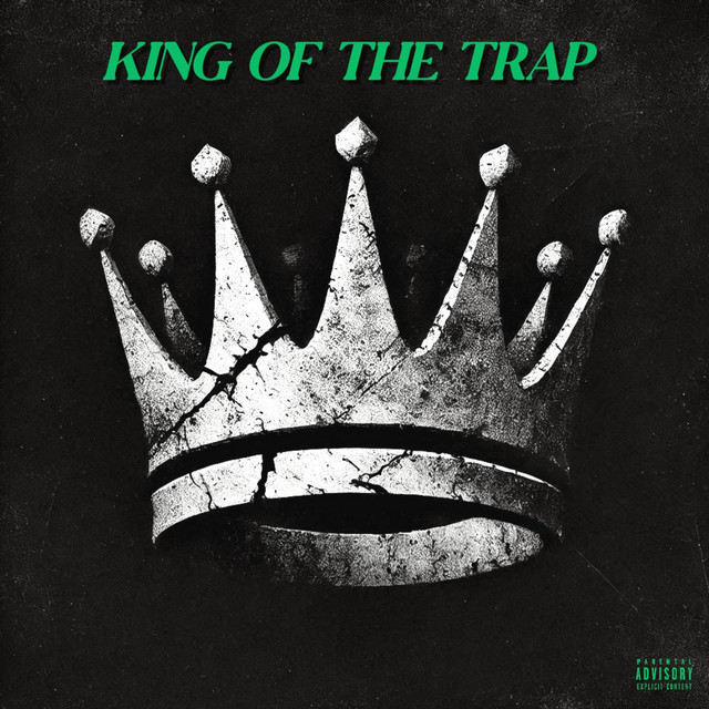 KING OF THE TRAP cover art