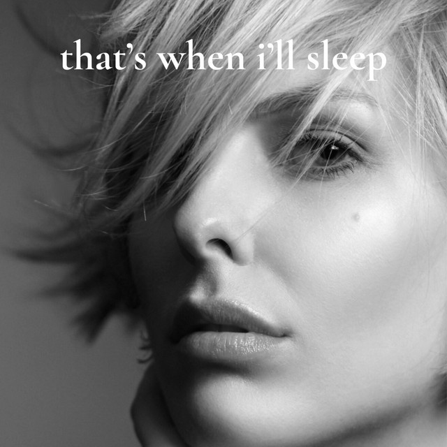 that's when i'll sleep