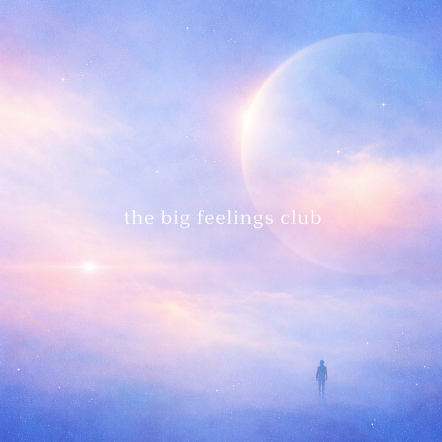 the big feelings club