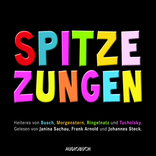 Spitze Zungen (Heiteres von Busch, Morgenstern, Ringelnatz und Tucholsky) cover art