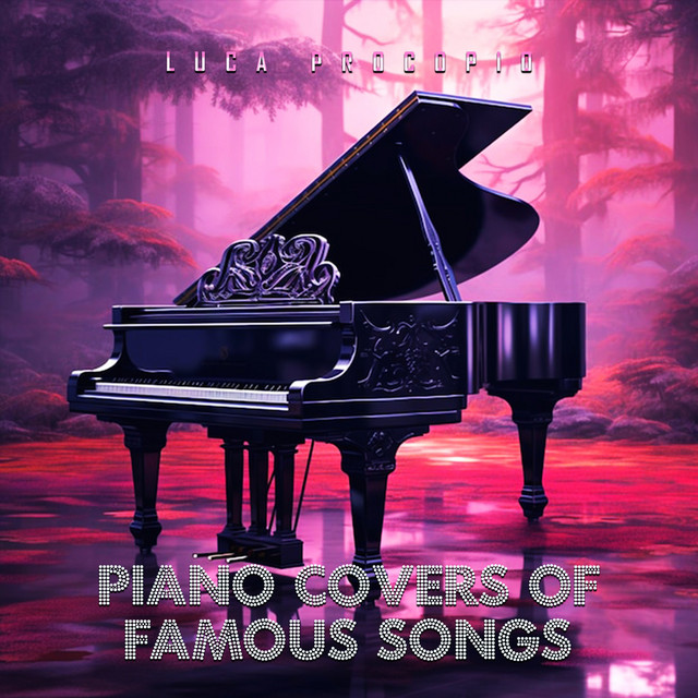 Piano Covers of Famous Songs cover art