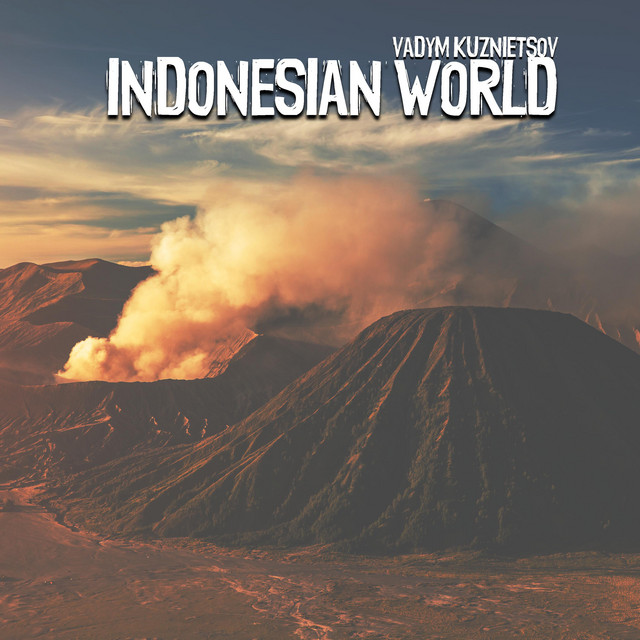 Обкладинка: Indonesian World — Vadym Kuznietsov