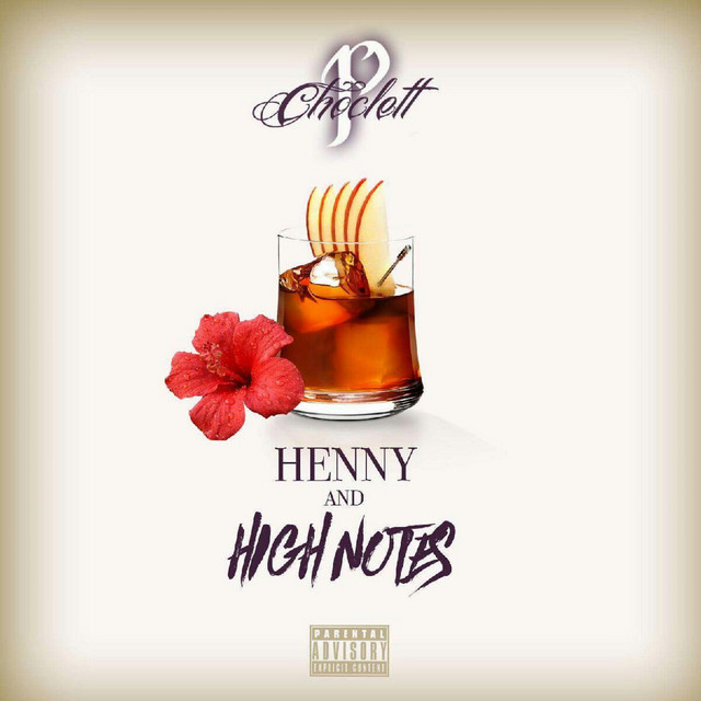 Henny & High Notes cover art