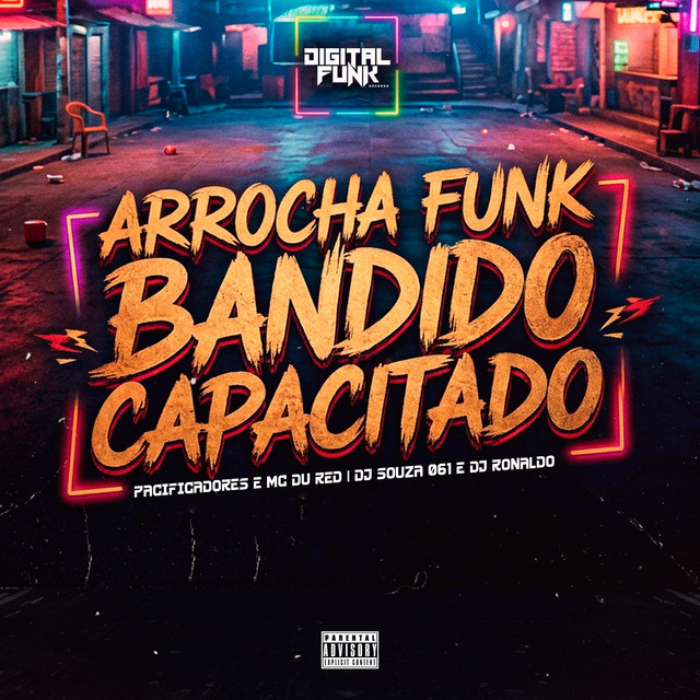 Arrocha Funk Bandido Capacitado