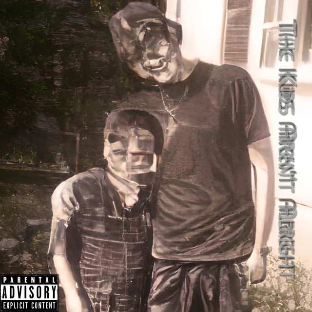 The Kids Aren't Alright cover art