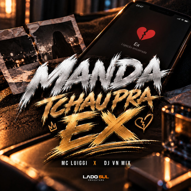 Manda Tchau pra Ex