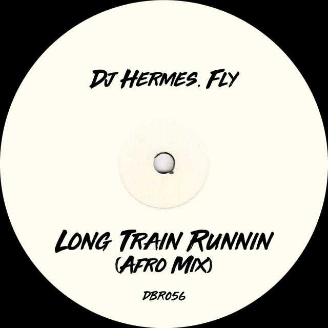 Long Train Runnin - Afro Mix