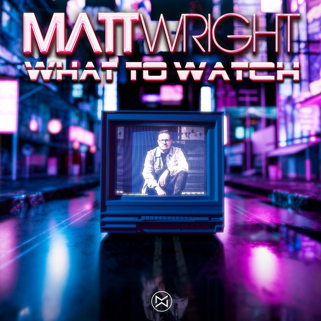 What To Watch cover art