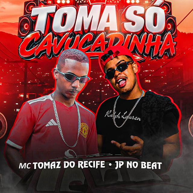 Toma Só Cavucadinha
