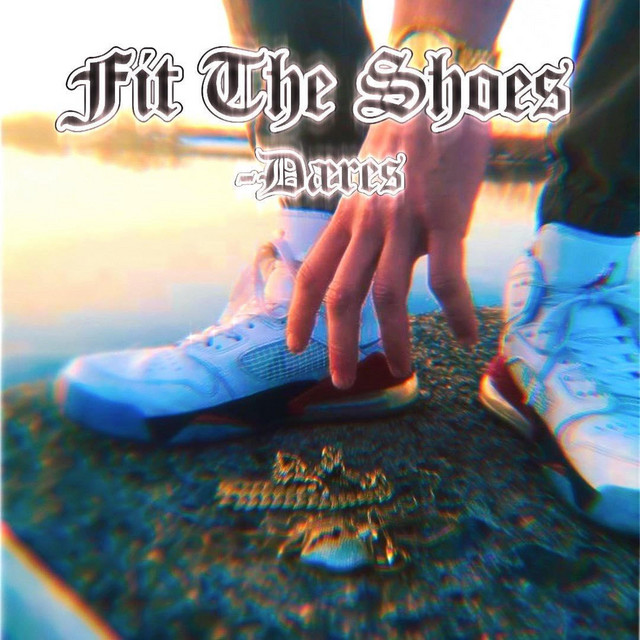 Fit The Shoes - Single by Daeres | Spotify