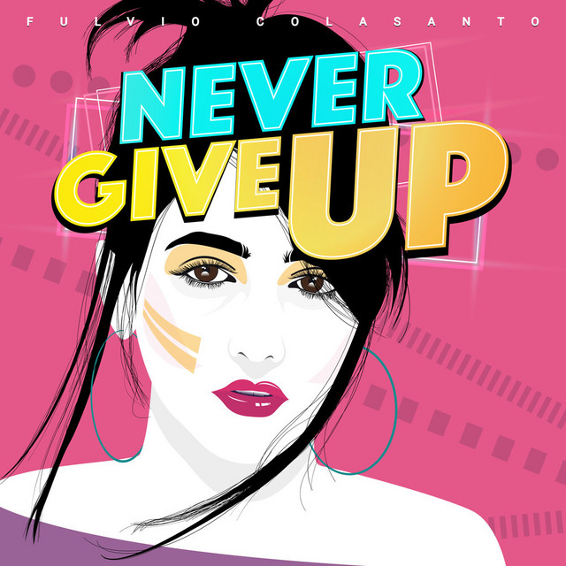 Never Give Up