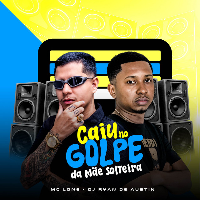 Обкладинка: Caiu no Golpe da Mãe Solteira — MC LONE