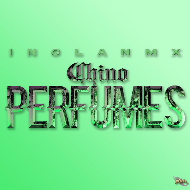 Chino Perfumes cover art