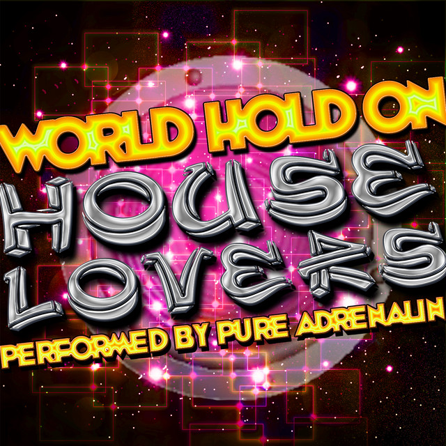 World Hold On: House Lovers cover art