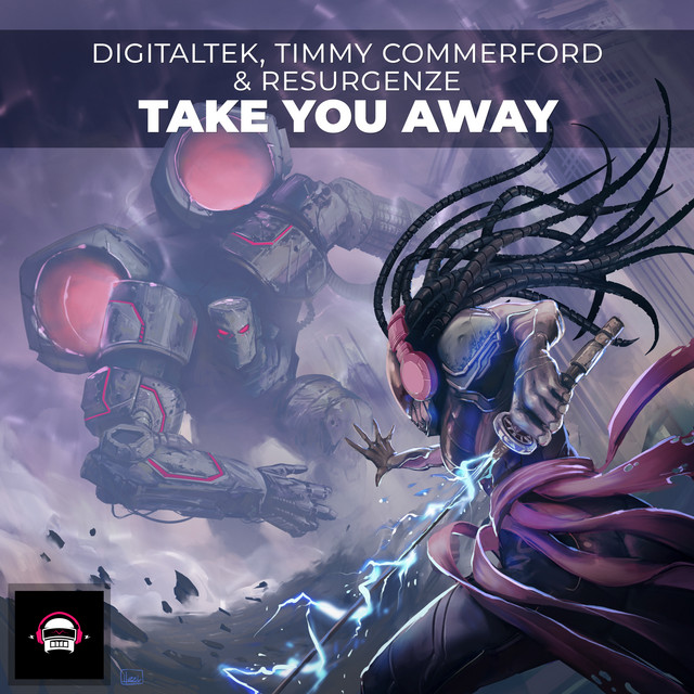 Обкладинка: Take You Away — DigitalTek