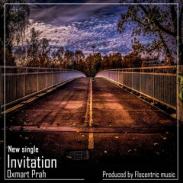 Invitation - song and lyrics by Oxmart Prah | Spotify