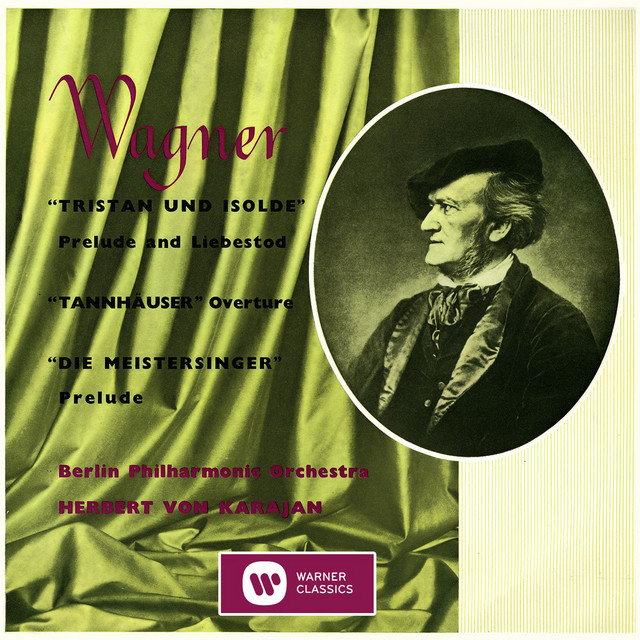 洋楽 KARAJAN CONDUCTS WAGNER ALBUM 1 Karajan Conducts Wagner, Vol. 1: Tannhäuser, Lohengrin & Tristan