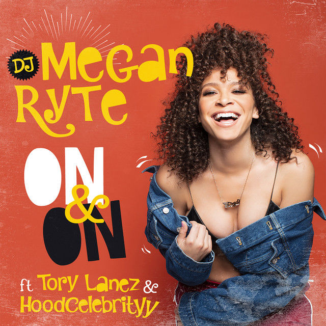 On & On (feat. Tory Lanez & HoodCelebrityy)