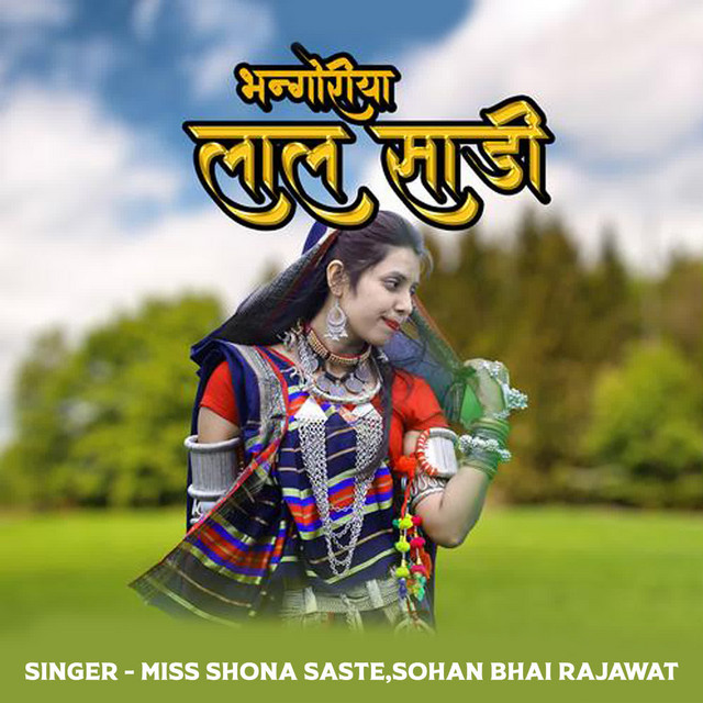 Bhangoriya Lal Saadi - Single by Miss Shona Saste | Spotify
