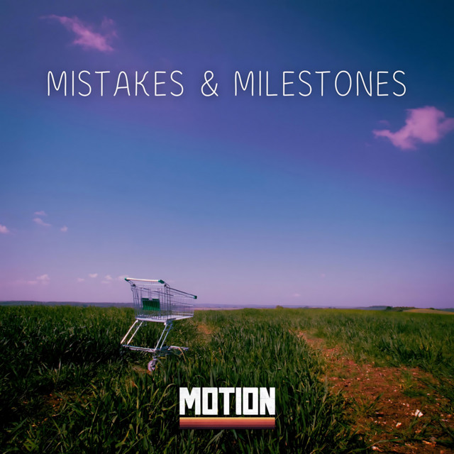 Mistakes & Milestones cover art