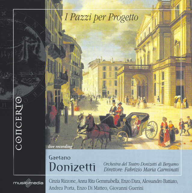 Donizetti, G.: Pazzi Per Progetto (I) [Opera] cover art