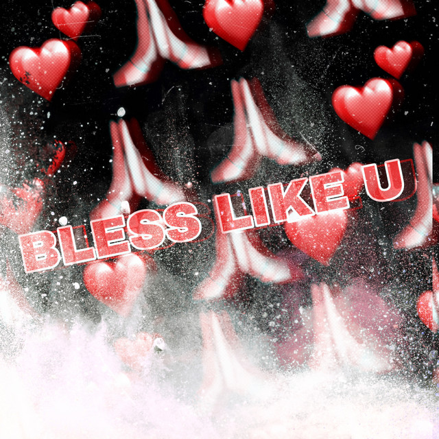 Bless Like U cover art
