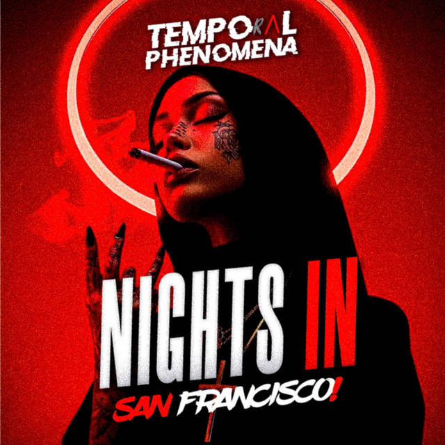 Обкладинка: Nights in San Francisco — Temporal Phenomena