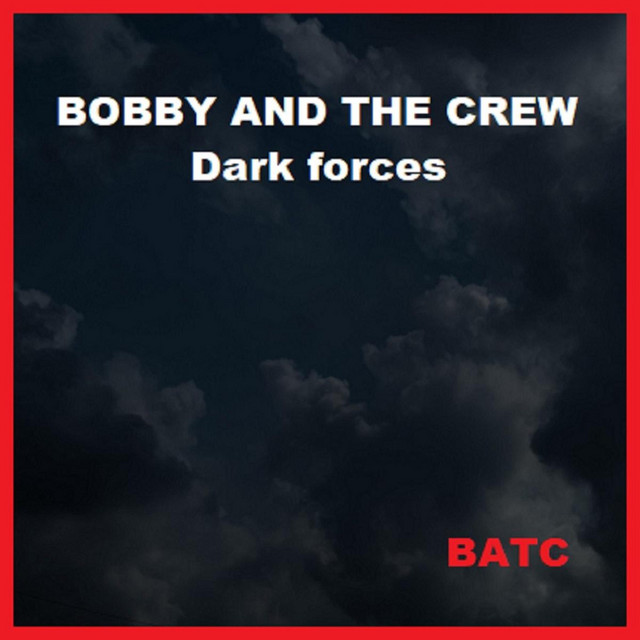 Bobby And The Crew