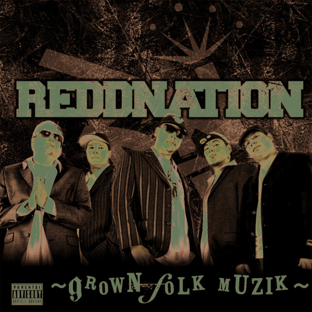 Grown Folk Muzik - Album by Reddnation | Spotify