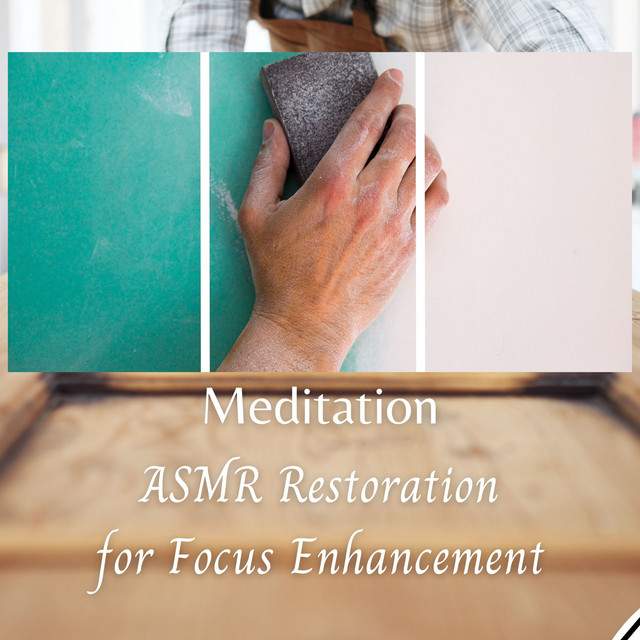 Meditation: ASMR Restoration for Focus Enhancement cover art