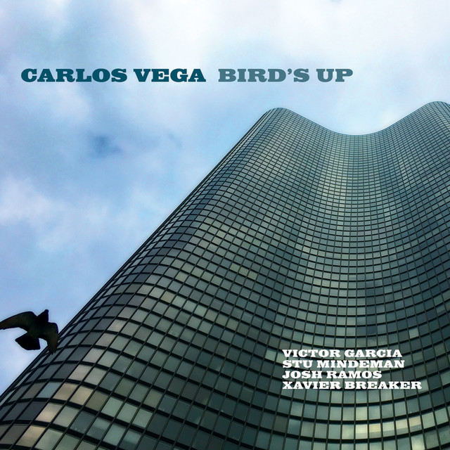 Bird's Up — Carlos Vega
