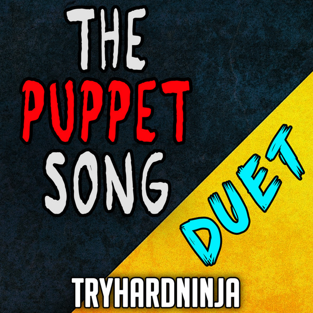 The Puppet Song - Duet
