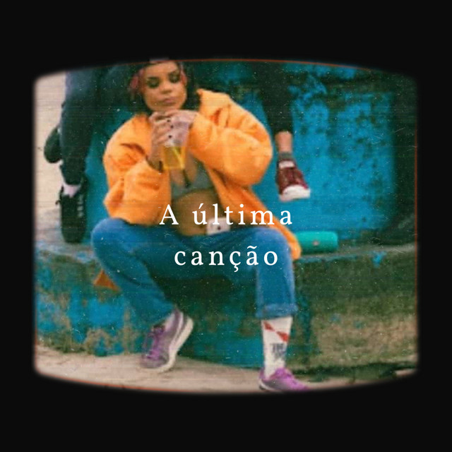 A Última Canção