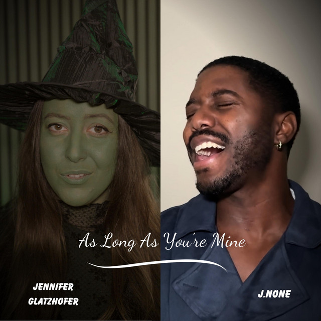 As Long As You're Mine (From Wicked)