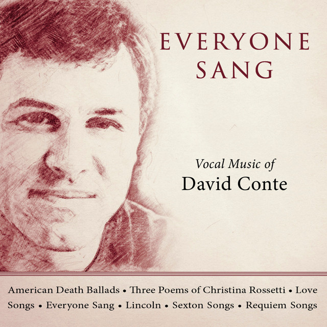 Everyone Sang: Vocal Music of David Conte cover