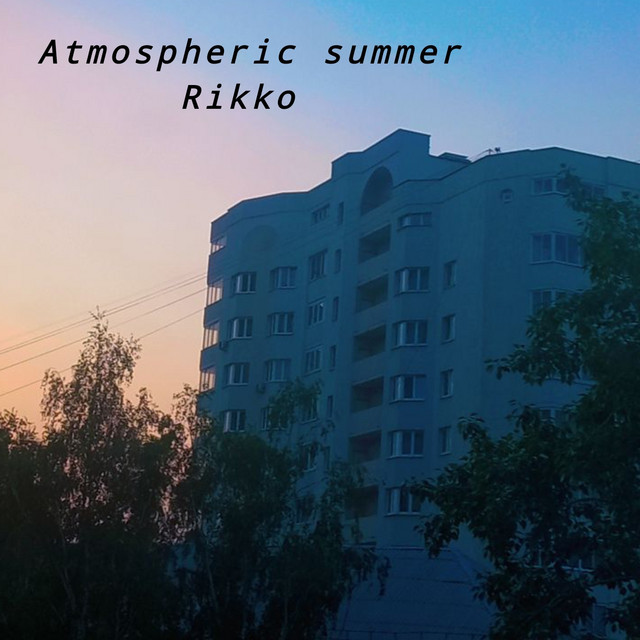 Обкладинка: Atmospheric Summer — Rikko