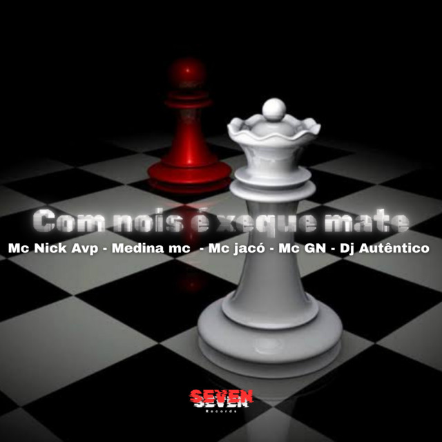Com Nois é Xeque Mate