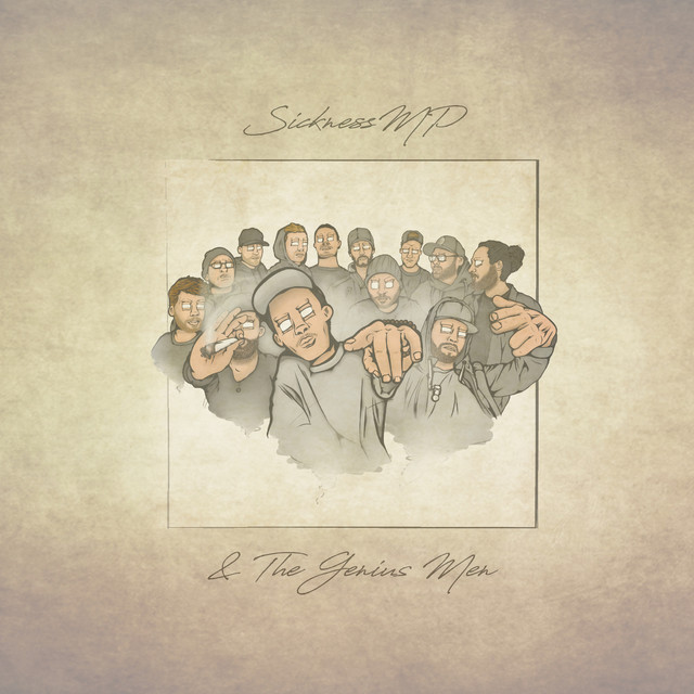 SicknessMP & The Genius Men cover art