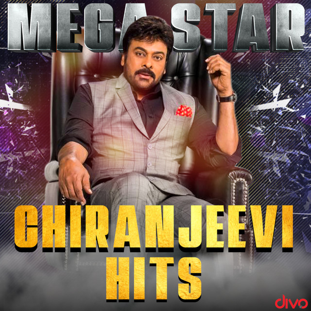 Mega Star Chiranjeevi Hits