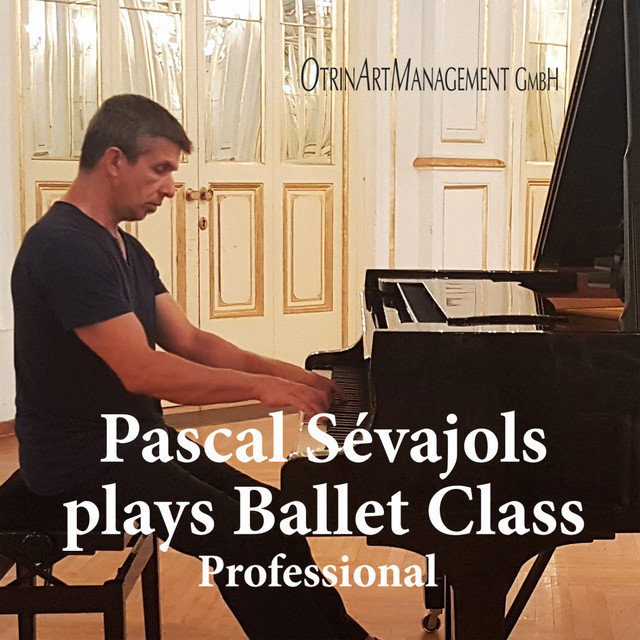 Pascal Sévajols plays Ballet Class - Professional cover art