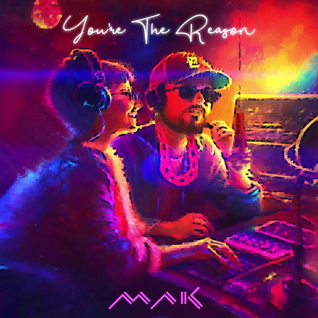 You're The Reason